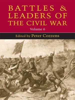 cover image of Battles and Leaders of the Civil War, Volume 6